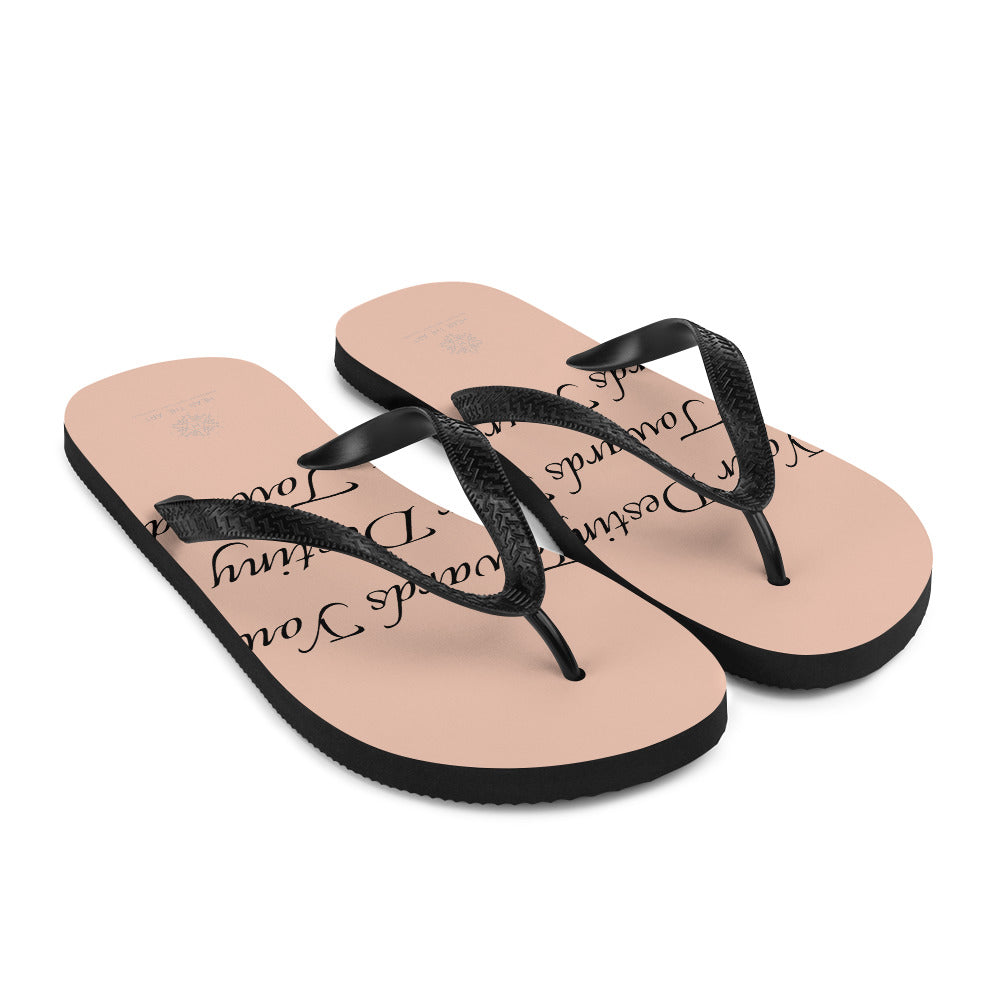 FLIP-FLOPS : "TOWARDS YOUR DESTINY"